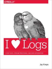 book I [heart symbol] logs: event data, stream processing, and data integration