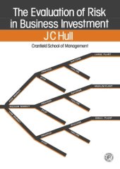 book The Evaluation of Risk in Business Investment