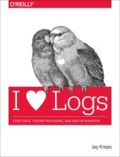 book I [heart symbol] logs: event data, stream processing, and data integration