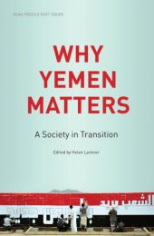 book Why Yemen Matters: A Society in Transition