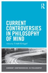 book Current controversies in philosophy of mind