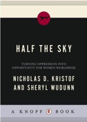 book Half the sky: turning oppression into opportunity for women worldwide