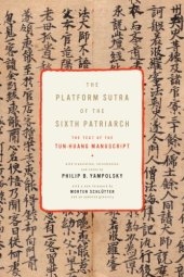 book The Platform sutra of the Sixth Patriarch: the text of the Tun-huang manuscript