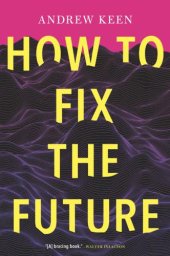 book How to Fix the Future