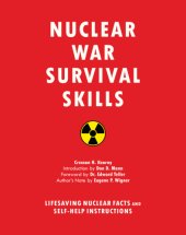 book Nuclear war survival skills: lifesaving nuclear facts and self-help instructions