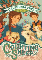 book Counting Sheep: Calpurnia Tate, Girl Vet