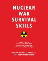 book Nuclear War Survival Skills: Lifesaving Nuclear Facts and Self-Help Instructions