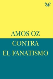 book Contra el fanatismo