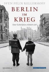 book Berlin im Krieg Eine Generation erinnert sich