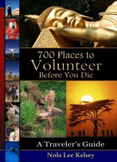 book 700 places to volunteer before you die: a traveler's guide