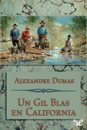 book Un Gil Blas en California