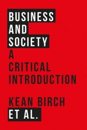 book Business and Society: A Critical Introduction