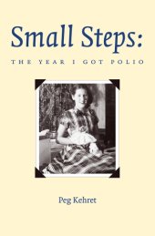 book Small steps: the year I got polio