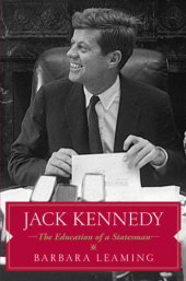 book Jack Kennedy: the education of a statesman