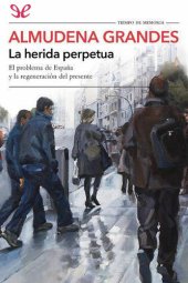 book La herida perpetua