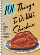 book 101 Things to Do With Chicken