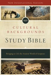 book NIV Cultural Backgrounds Study Bible: Bringing to Life the Ancient World of Scripture