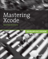 book Mastering Xcode 4: develop and design