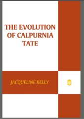 book The evolution of Calpurnia Tate