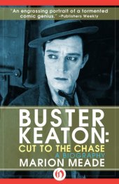 book Buster Keaton: Cut to the Chase