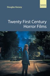 book Twenty first century horror films