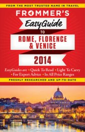 book Frommer's Easyguide to Rome, Florence and Venice 2014