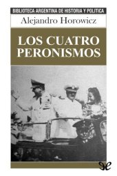 book Los cuatro peronismos