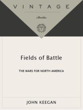 book Fields of battle: the wars for North America