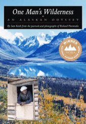 book One Man's Wilderness: An Alaskan Odyssey