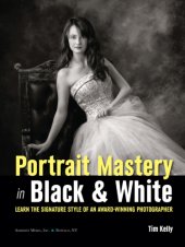 book Portrait mastery in black & white: learn the signature style of a legendary