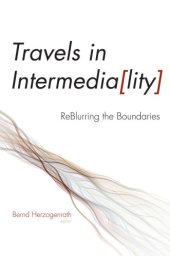 book Travels in Intermediality: Reblurring the Boundaries