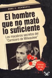 book El hombre que no mató lo suficiente