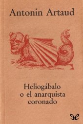 book Heliogábalo o el anarquista coronado