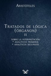 book Tratados de lógica (Órganon) II