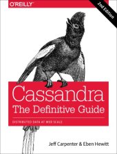 book Cassandra: the definitive guide: [distributed data at web scale]