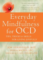 book Everyday mindfulness for OCD: tips, tricks & skills for living joyfully