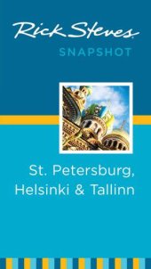 book Rick Steves Snapshot St. Petersburg, Helsinki & Tallinn