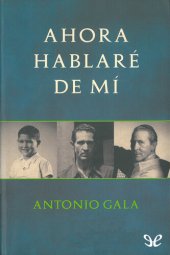 book Ahora hablaré de mí