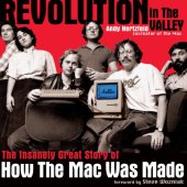 book Revolution in The Valley [Paperback]: the Insanely Great Story of How the Mac Was Made