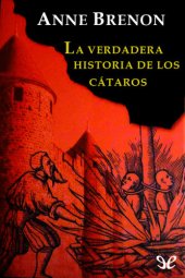 book La verdadera historia de los cátaros