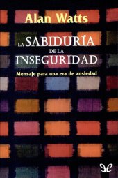 book La sabiduría de la inseguridad