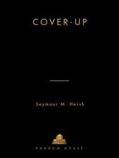 book Cover-up [the Army's secret investigation of the massacre at My lai 4