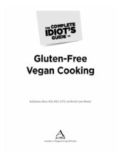 book The Complete Idiot's Guide to Gluten-Free Vegan Cooking