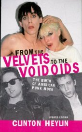 book From the Velvets to the Voidoids: the birth of American punk rock