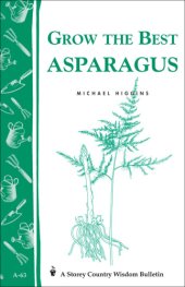 book Grow the Best Asparagus