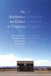 book The aesthetics and ethics of copying