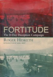 book Fortitude: the D-Day deception campaign