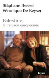 book Palestine, la trahison europénne