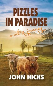 book Pizzles in paradise: a vet's journey