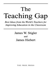 book The teaching gap: best ideas from the world's teachers for improving education in the classroom